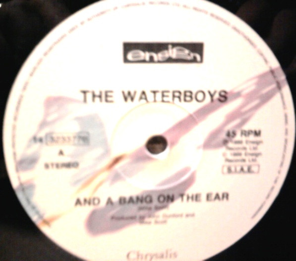 The Waterboys - And A Bang On The Ear | Ensign (14 3233776)