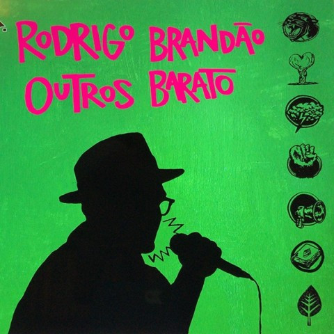 Rodrigo Brandão - Outros Barato | Not On Label (3)
