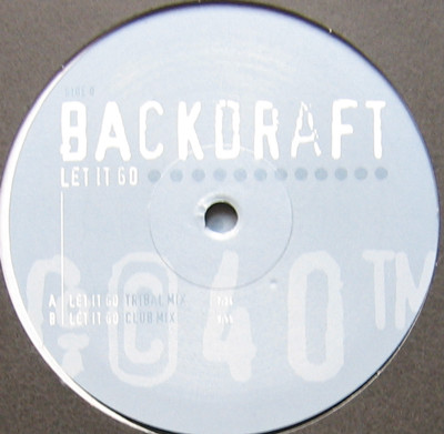 Backdraft - Let It Go | 3 Lanka (3LAN040)