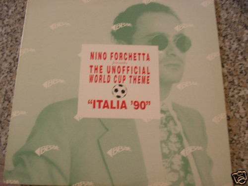 Nino Forchetta - The Unofficial World Cup Theme "Italia '90" | BBAT (BBAT009T)