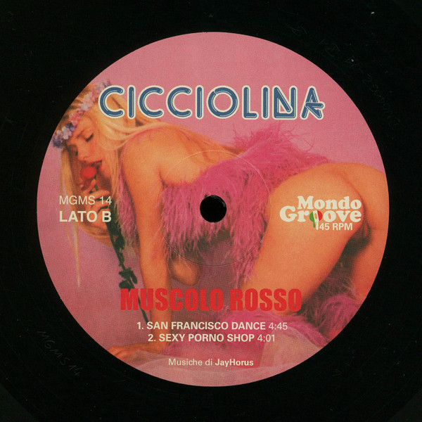 Cicciolina - Muscolo Rosso | Mondo Groove (MGMS 14) - 4