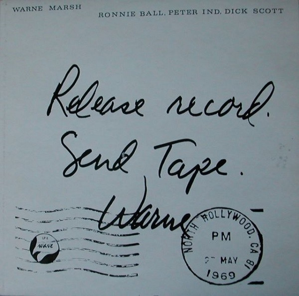 Warne Marsh - Release Record. Send Tape. | Wave (LP 6) - main