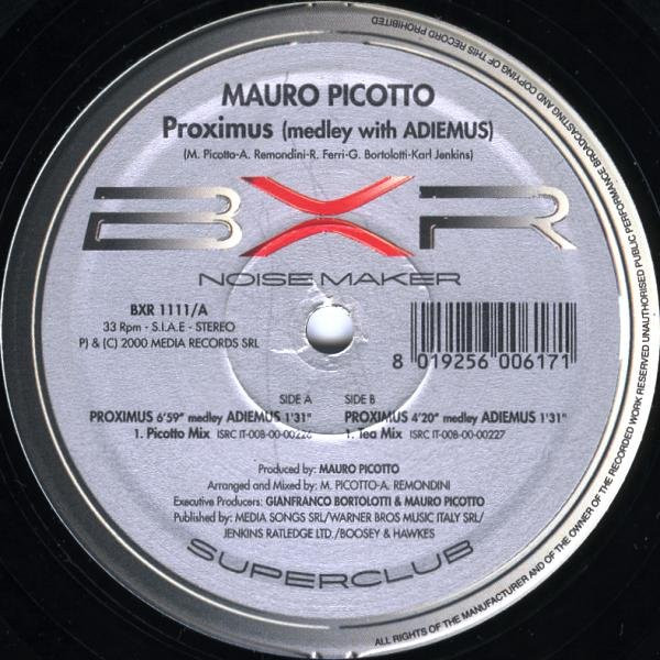 Mauro Picotto - Proximus (Medley With Adiemus) | BXR (BXR 1111/A)