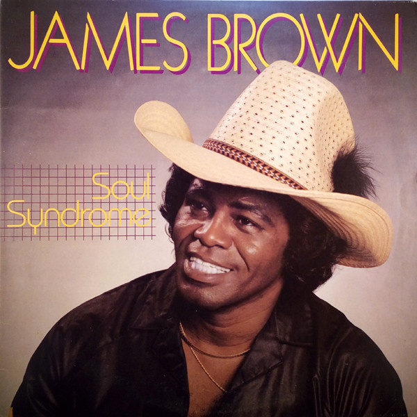 James Brown - Soul Syndrome | T.K. Records (TK 615)