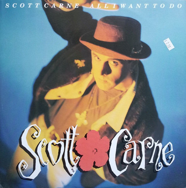 Scott Carne - All I Want To Do | Mushroom (X 13448) - main