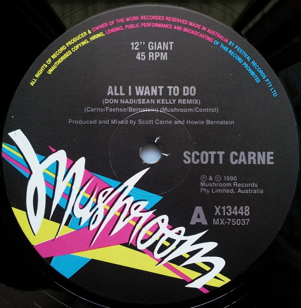 Scott Carne - All I Want To Do | Mushroom (X 13448) - 3