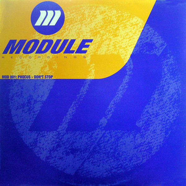 Phocus - Don't Stop | Module Recordings (MOD 001)