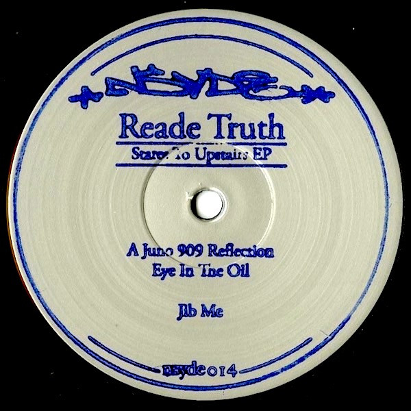 Reade Truth - Stares to Upstairs EP | Nsyde (nsyde 014)