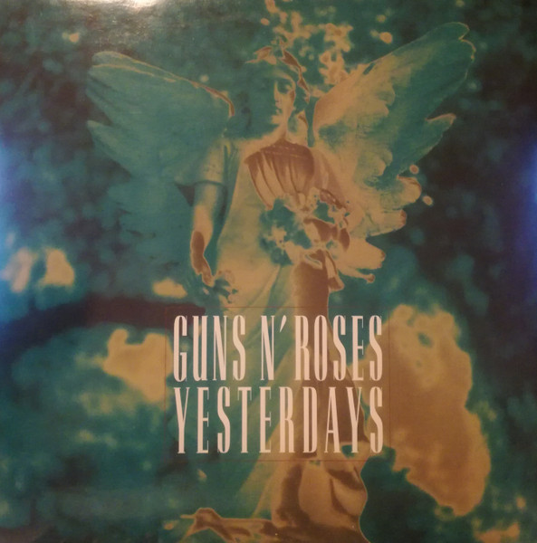 Guns N' Roses - Yesterdays | Geffen Records (GET 21769) - main Guns N' Roses - Yesterdays | Geffen Records (GET 21769) - main