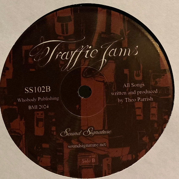 Theo Parrish - Traffic Jams | Sound Signature (SS102) - 4 Theo Parrish - Traffic Jams | Sound Signature (SS102) - 4