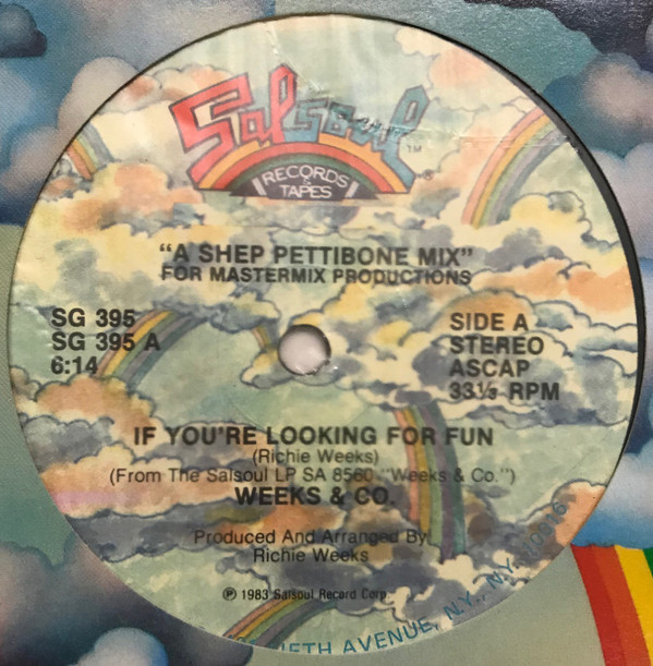 Weeks & Co. - If You're Looking For Fun | Salsoul Records (SG 395)