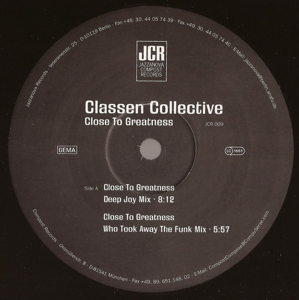 Classen Collective - Close To Greatness | Jazzanova Compost Records (JCR) (JCR 009)