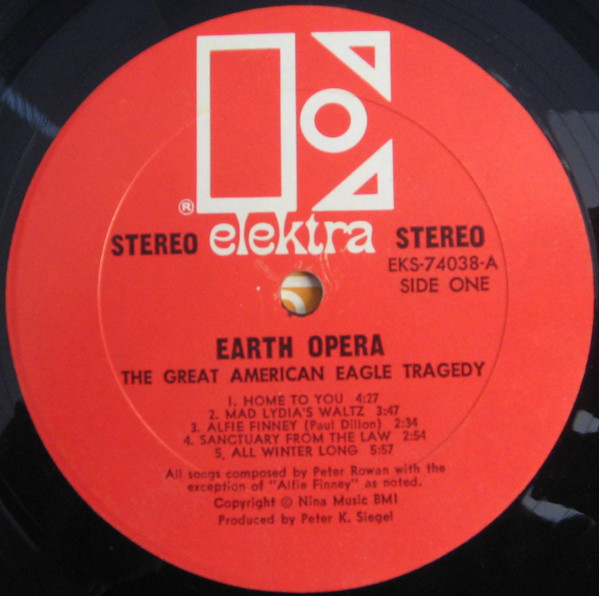 Earth Opera - The Great American Eagle Tragedy | Elektra (EKS-74038) - 3 Earth Opera - The Great American Eagle Tragedy | Elektra (EKS-74038) - 3