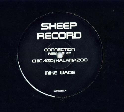 Various - Chicago / Kalamazoo Connection Remixes EP | Sheep Records (SH022)