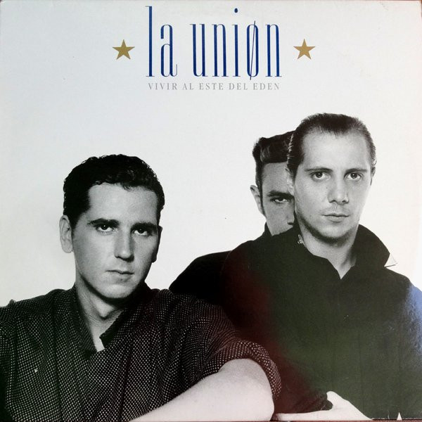 La Unión - Vivir Al Este Del Edén | WEA (244676-1)