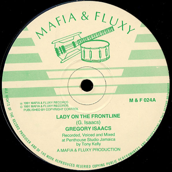 Gregory Isaacs - Lady On The Frontline | Mafia And Fluxy (M & F 024)