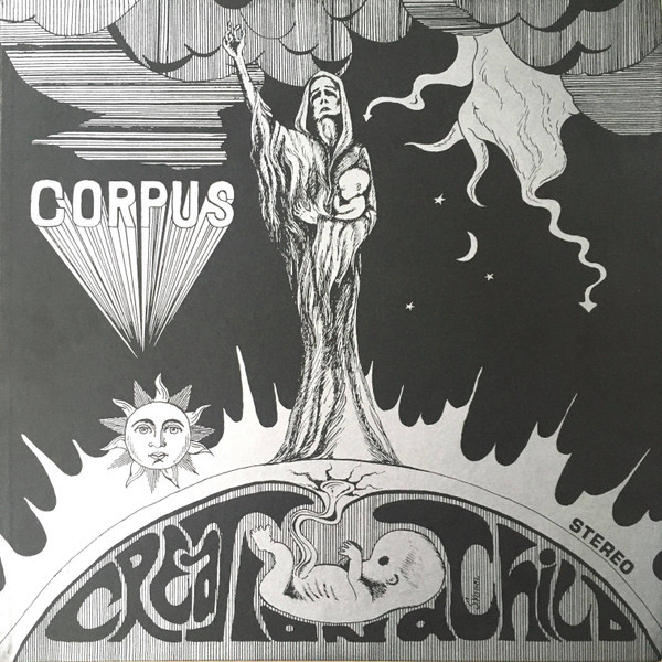 Corpus - Creation A Child | Akarma (AK 113)
