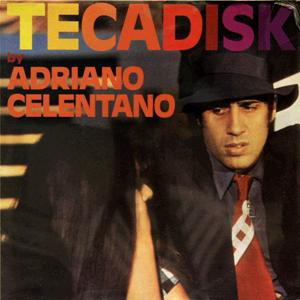 Adriano Celentano - Tecadisk | CGD (207 477)