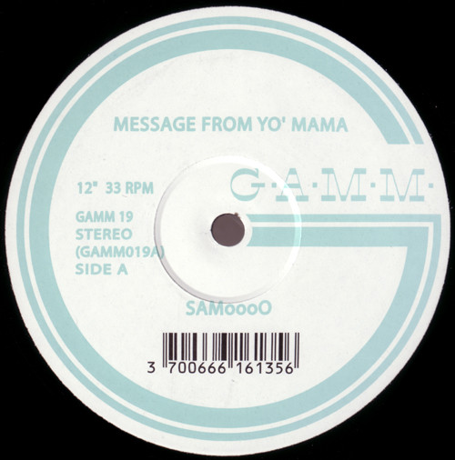 Samo - Message From Yo' Mama / Hunting Beaver | G.A.M.M. (GAMM019) - main