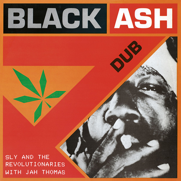 Sly & The Revolutionaries With Jah Thomas - Black Ash Dub | JAMDUNG (JD003)