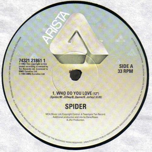 Spider - Who Do You Love | Arista (74321 21861-1) - 3 Spider - Who Do You Love | Arista (74321 21861-1) - 3