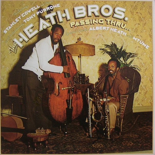 The Heath Bros. - Passing Thru... | Columbia (JC 35573) The Heath Bros. - Passing Thru... | Columbia (JC 35573)