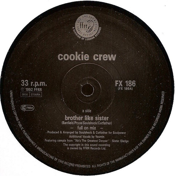 The Cookie Crew - Brother Like Sister | FFRR (FX 186) - 3 The Cookie Crew - Brother Like Sister | FFRR (FX 186) - 3