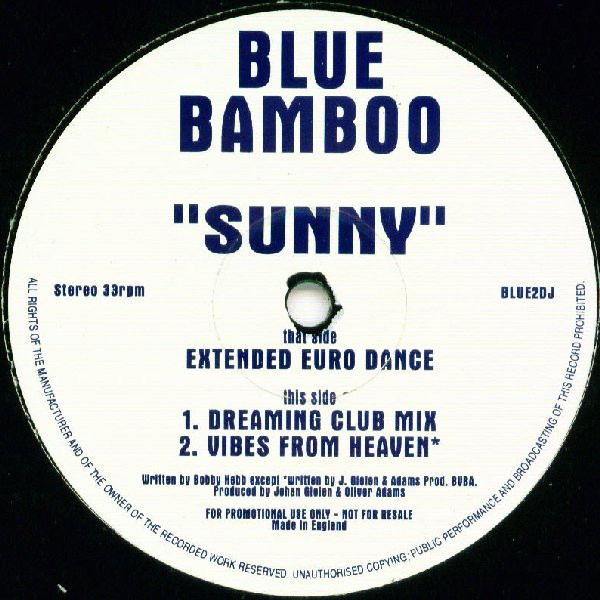 Blue Bamboo - Sunny | Not On Label (BLUE2DJ)