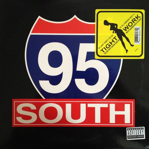 95 South - Tightwork | RCA (07863-65893-1)