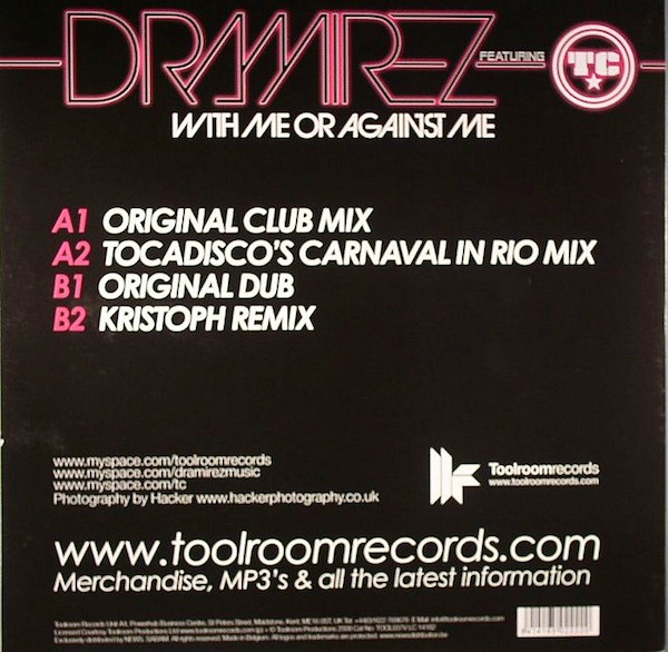 D. Ramirez Featuring T.C. - With Me Or Against Me | Toolroom Records (TOOL037V)