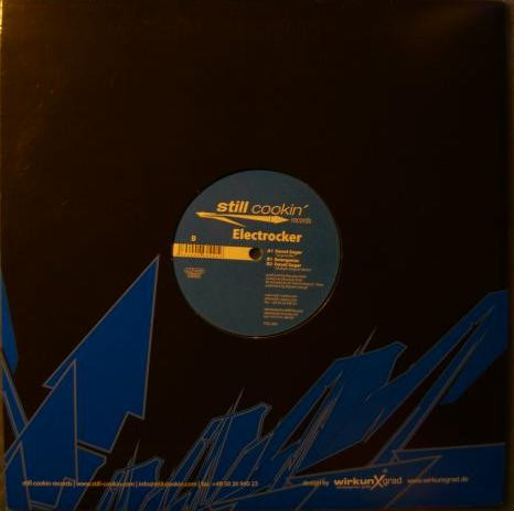 Electrocker - Sweet Sugar / Emergenza | Still Cookin' Records (STILL 002) - 2