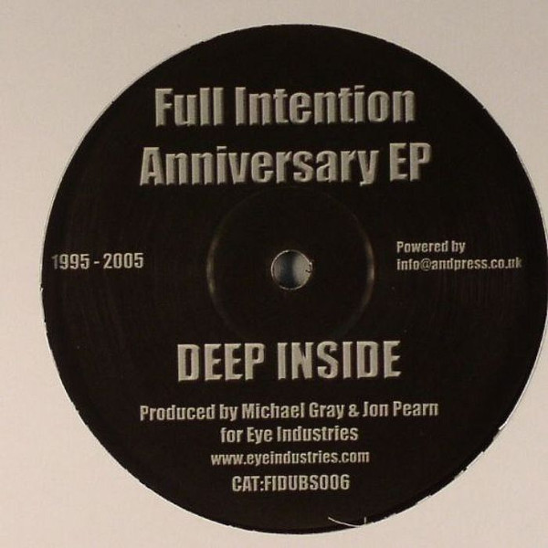 Full Intention - Anniversary EP | Eye Industries (FIDUBS006)