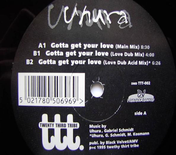 Uhura - Gotta Get Your Love | Twenty Third Tribe (TTT 002)