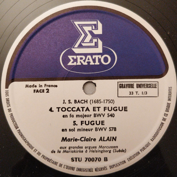 Johann Sebastian Bach - Marie-Claire Alain - L'œuvre Pour Orgue De J.S. Bach - BWV 565 - 545 - 533 - 540 - 578 - | Erato (STU 70070) - 4