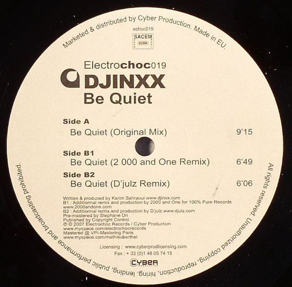Djinxx - Be Quiet | Electrochoc Records (echoc019)