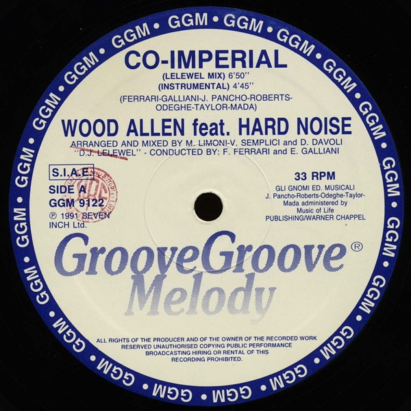 Wood Allen Feat. Hard Noise - Co-Imperial | Groove Groove Melody (GGM 9122)