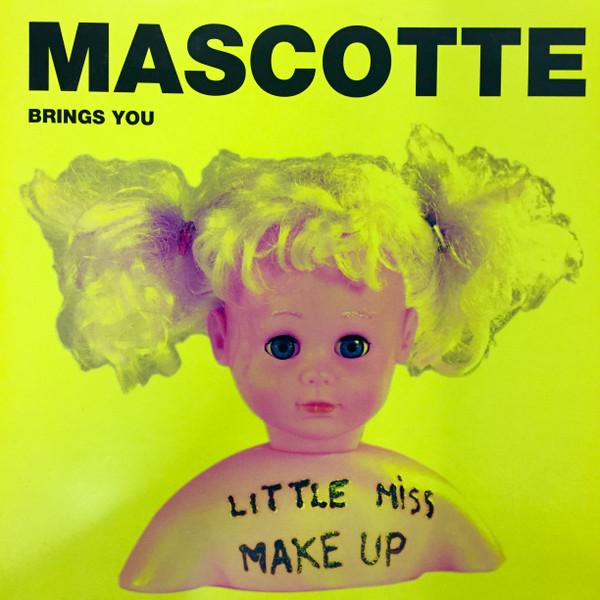 Mascotte - Little Miss Make Up | Surprise Records (Surprise 006) - main