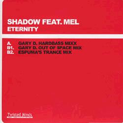 Shadow Feat. Mel - Eternity | Twisted Minds Recordings (TM008) Shadow Feat. Mel - Eternity | Twisted Minds Recordings (TM008)