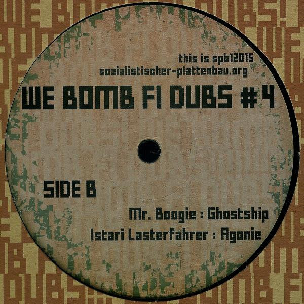 Various - We Bomb Fi Dubs #4 | Sozialistischer Plattenbau (spb12015) - 3