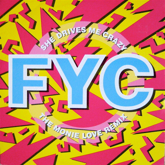 FYC - She Drives Me Crazy (The Monie Love Remix) | London Records (LONXE 199)