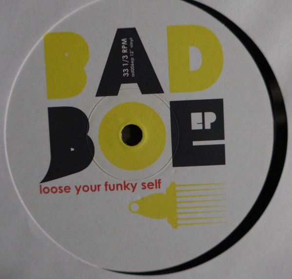 Badboe - Loose Your Funky Self | Auditorydesigns (AD006EP) - 4