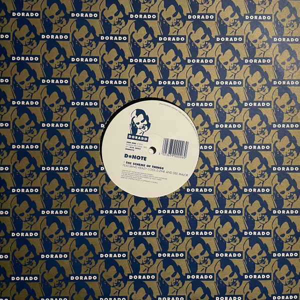 D*Note - The Scheme Of Things | Dorado (DOR002) D*Note - The Scheme Of Things | Dorado (DOR002)