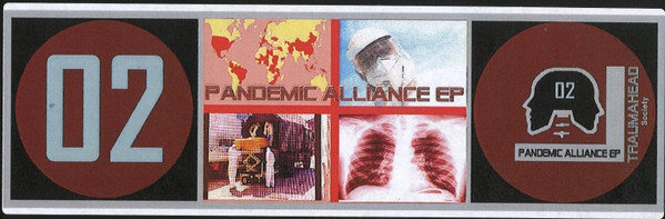 Various - Pandemic Alliance EP | Traumahead Society Records (THS-02) - 3