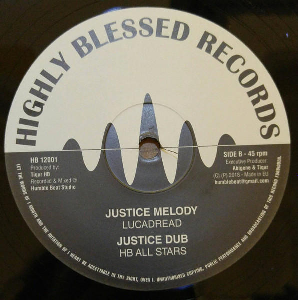 Jonah Dan , Lucadread , Highly Blessed - Justice & Freedom | Highly Blessed Records (HBR12001) - 2