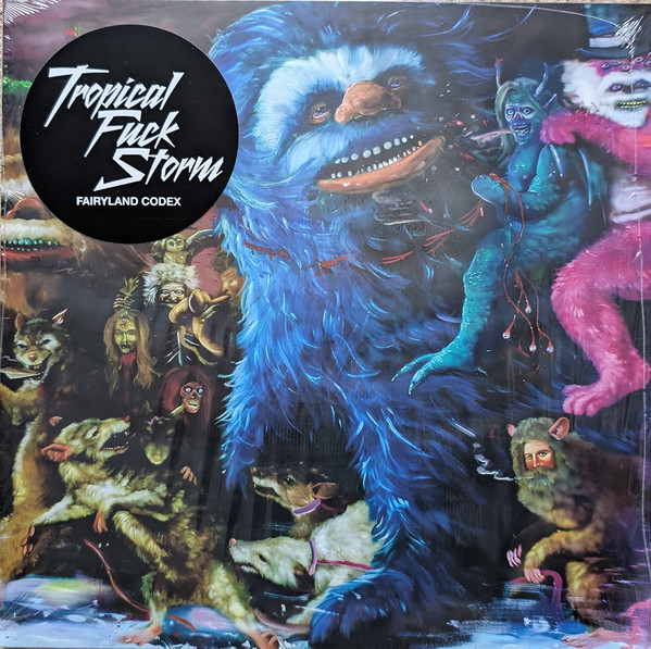 Tropical Fuck Storm - Fairyland Codex | Fire Records (FIRELP789) - 3