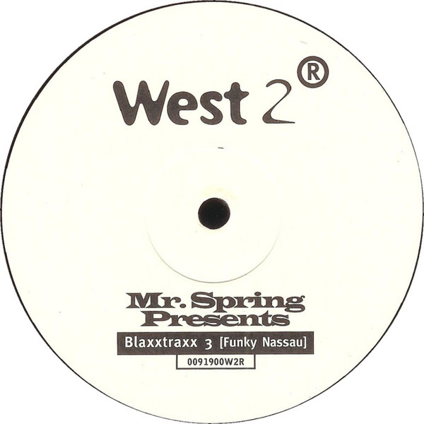 Mr. Spring - Blaxxtraxx 3 (Funky Nassau) | West 2 Recordings (0091900W2R) - 3