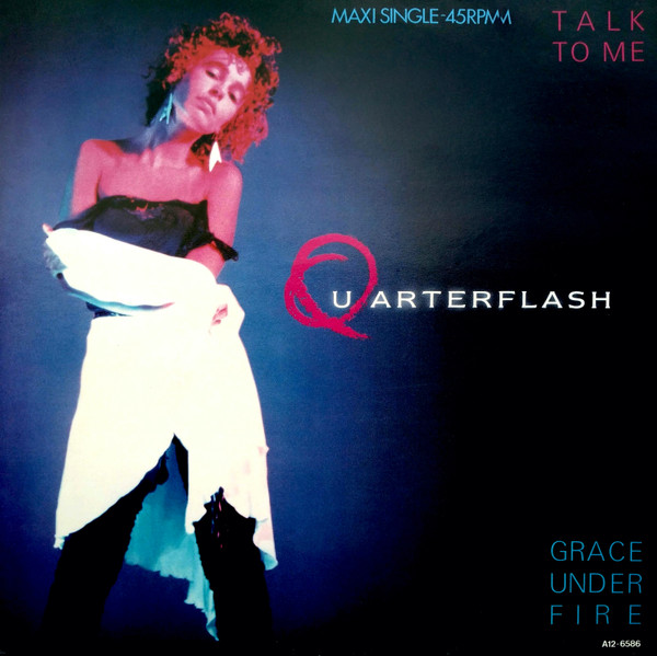 Quarterflash - Talk To Me | Geffen Records (GEFA 12.6586) Quarterflash - Talk To Me | Geffen Records (GEFA 12.6586)