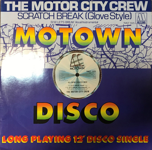 The Motor City Crew - Scratch Break | Motown (TMGT 1325) - main