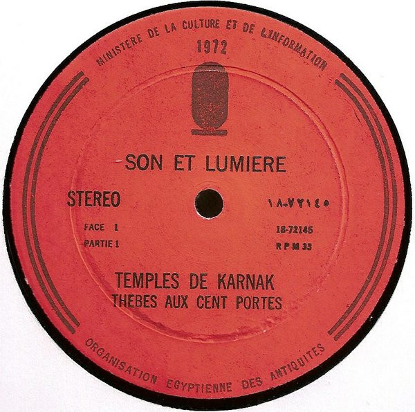 Gaston Bonheur , Georges Delerue - Temples De Karnak (Thebes Aux Cent Portes - Son Et Lumiere) | Ministère De La Culture Et De L'information (18-72145) - 2 Gaston Bonheur , Georges Delerue - Temples De Karnak (Thebes Aux Cent Portes - Son Et Lumiere) | Ministère De La Culture Et De L'information (18-72145) - 2