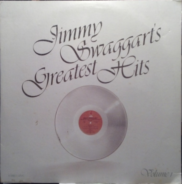 Jimmy Swaggart - Jimmy Swaggart's Greatest Hits Volume 1 | Jim Records (JLP-132) Jimmy Swaggart - Jimmy Swaggart's Greatest Hits Volume 1 | Jim Records (JLP-132)